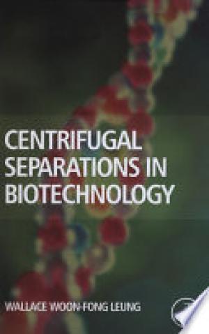 Centrifugal Separations in Biotechnology