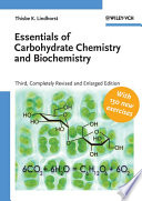 Essentials of Carbohydrate Chemistry and Biochemistry