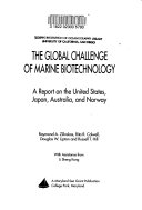 The Global Challenge of Marine Biotechnology