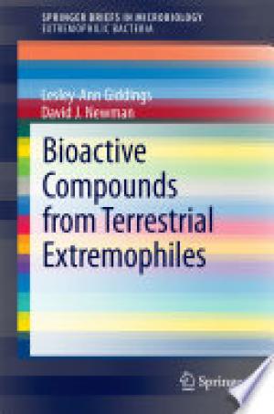 Bioactive Compounds from Terrestrial Extremophiles