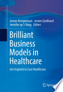 Brilliant Business Models in Healthcare