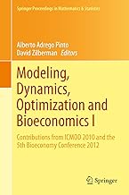 Modeling, Dynamics, Optimization and Bioeconomics I