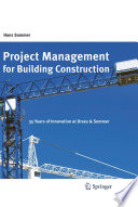 Project Management for Building Construction