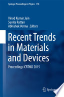 Recent Trends in Materials and Devices