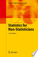 Statistics for Non-Statisticians