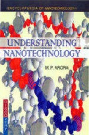 Understanding nanotechnology