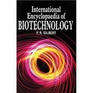 International Encyclopaedia of Biotechnology