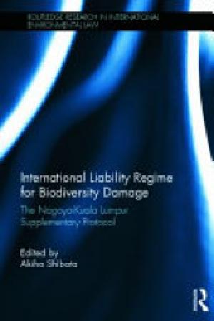 International Liability Regime for Biodiversity Damage