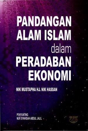 Pandangan alam Islam dalam peradaban ekonomi