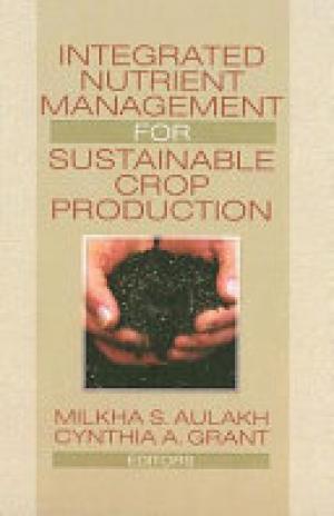 Integrated Nutrient Management for Sustainable Crop Production