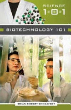 Biotechnology 101