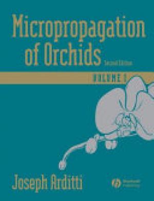 Micropropagation of Orchids, 2 Volume Set