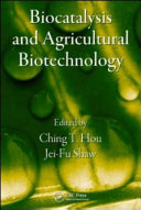 Biocatalysis and Agricultural Biotechnology