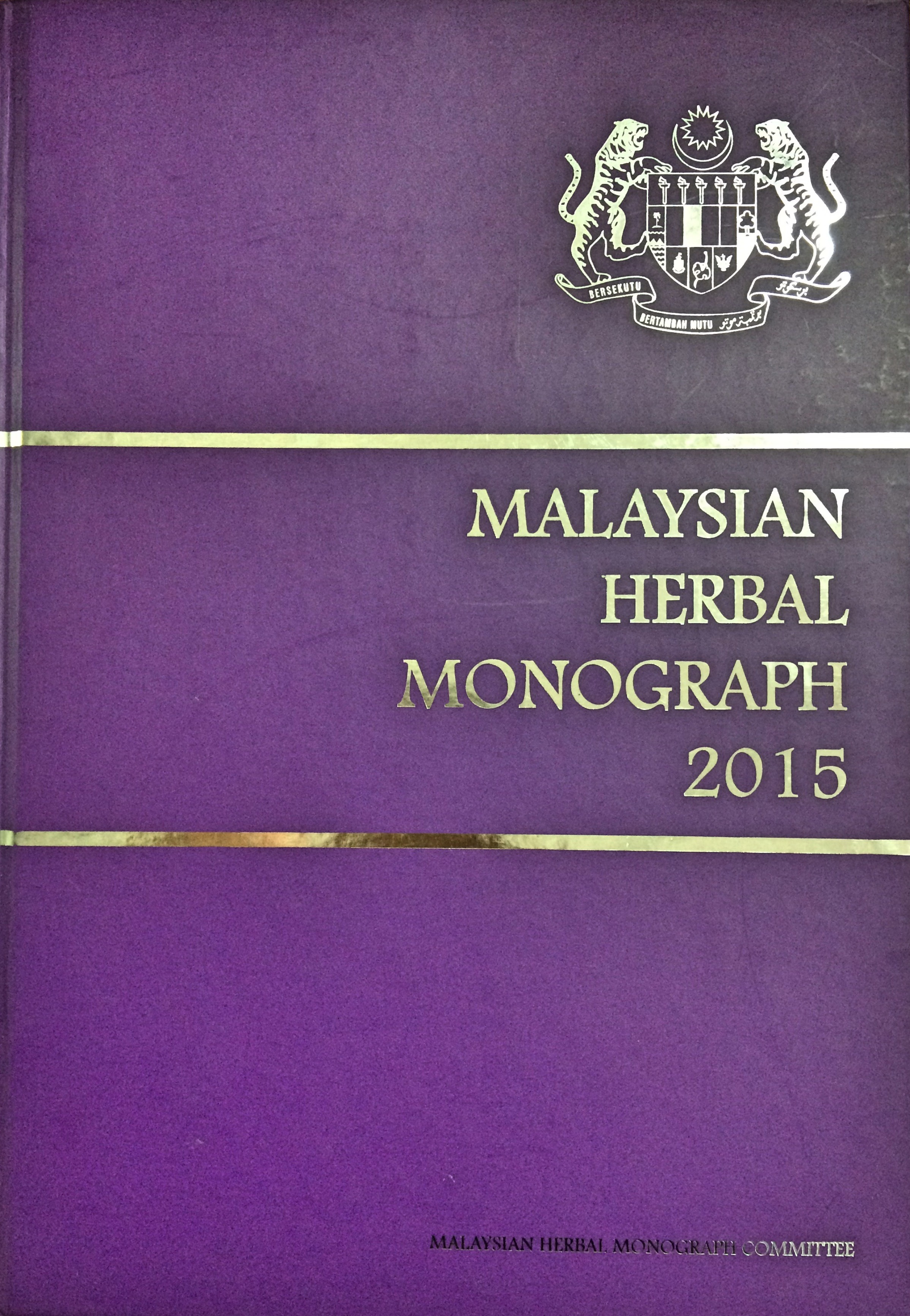 Malaysian Herbal Monograph 2015