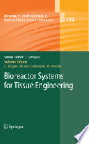 Bioreactor Systems for Tissue Engineering