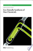 Eco-friendly Synthesis of Fine Chemicals