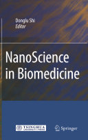 NanoScience in Biomedicine