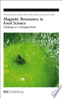 Magnetic Resonance in Food Science