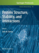 Protein Structure, Stability, and Interactions