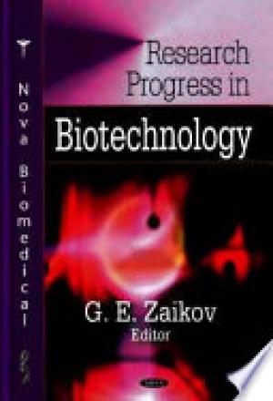 Research Progress in Biotechnology