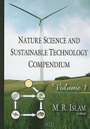 Nature Science and Sustainable Technology Compendium