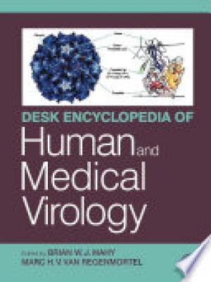 Desk Encyclopedia of Human and Medical Virology