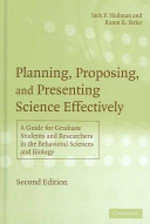 Planning, Proposing, and Presenting Science Effectively