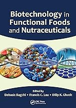 Biotechnology in functional foods and nutraceuticals