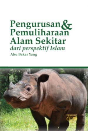 Pengurusan & Pemuliharaan Alam Sekitar dari perspektif Islam