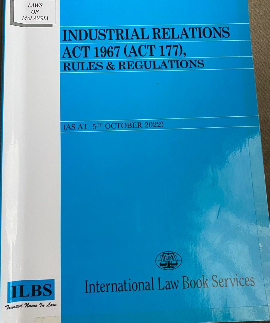 Industrial Relations Act 1967 (Act 177), Rules & Regulations